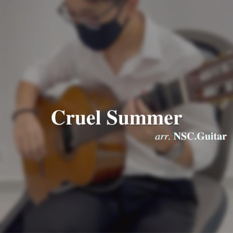 Cruel Summer | Boomplay Music