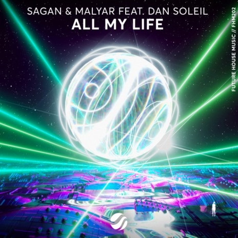 All My Life (Original Mix) ft. MalYar & Dan Soleil