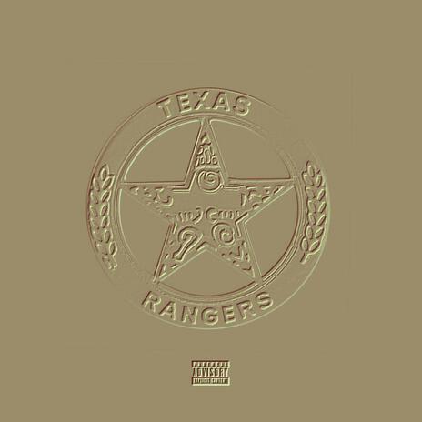 Texas Ranger | Boomplay Music