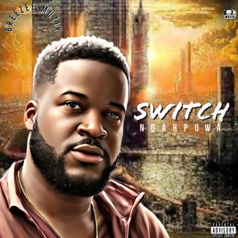 SWITCH (OFFICIAL AUDIO) | Boomplay Music