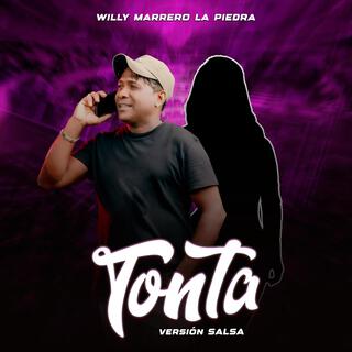 Tonta (Version Salsa)