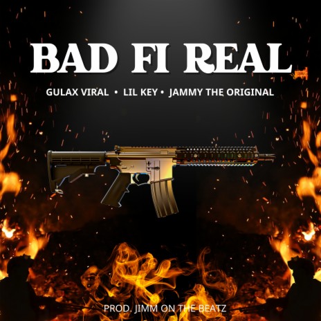 Bad Fi Real ft. Jammy The Original & LIL KEY