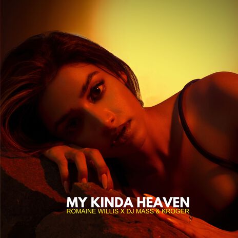 My Kinda Heaven ft. kroger & DJ Mass | Boomplay Music