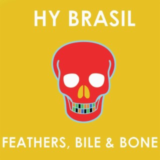 Feathers, Bile & Bone