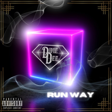 RUN WAY | Boomplay Music
