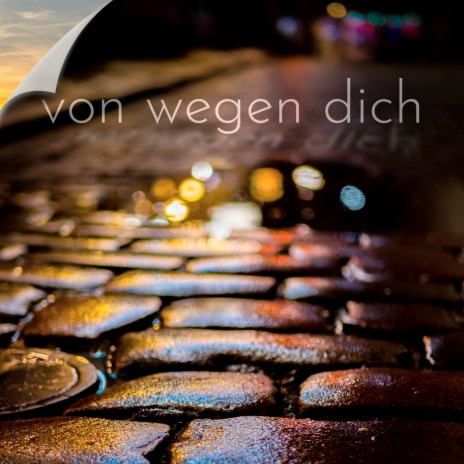 Von wegen dich | Boomplay Music