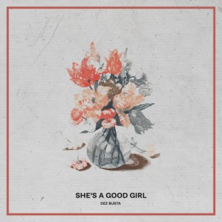 She's a Good Girl lyrics | Boomplay Music