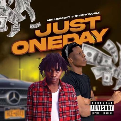 Just OneDay ft. Top Wood | Boomplay Music