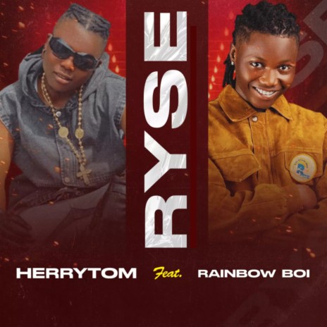 Ryse ft. Rainbow Boi | Boomplay Music