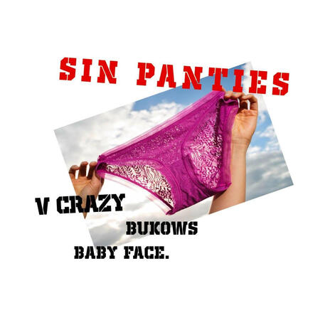 Sin Panties ft. Babyface el Preferido & v crazy | Boomplay Music