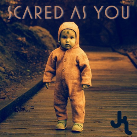 Scared As You ft. TG | Boomplay Music