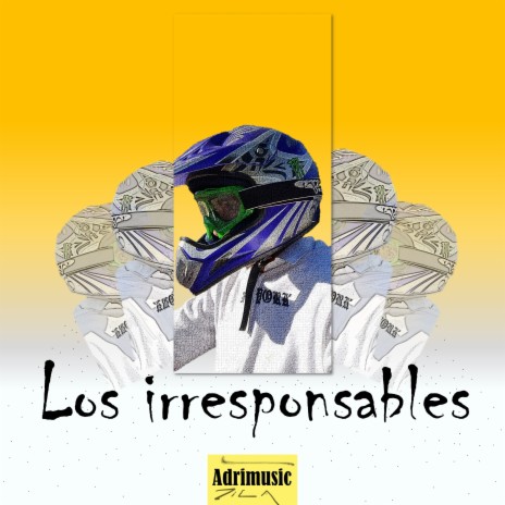 Los Irresponsables | Boomplay Music