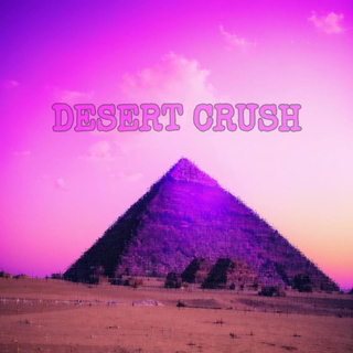 DESERT CRUSH