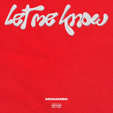 Let Me Know | Boomplay Music