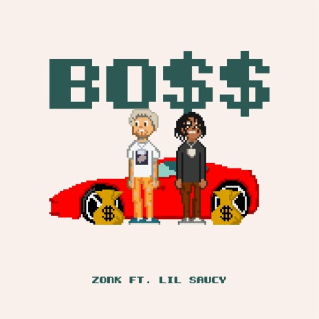 Bo$$ ft. Lil saucy | Boomplay Music