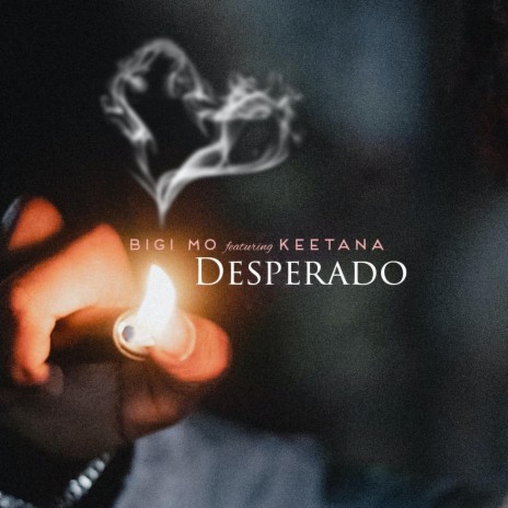 Desperado (feat. Keetana) | Boomplay Music