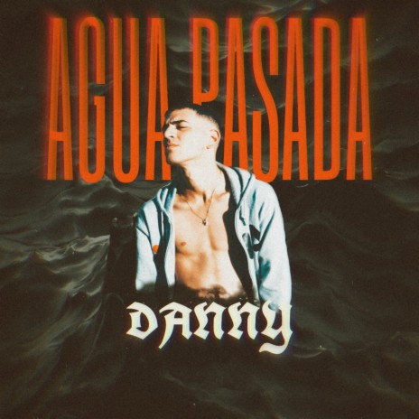 Agua Pasada | Boomplay Music