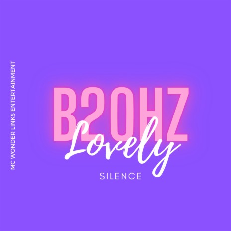 Lovely Silence | Boomplay Music