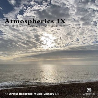 Atmospherics IX