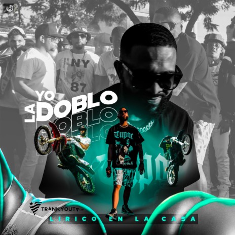 Yo La Doblo | Boomplay Music