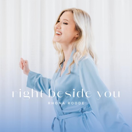 Right Beside You | Boomplay Music