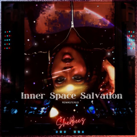 Inner Space Salvation (Remastered Remix) ft. Dj Hassan Shabazz | Boomplay Music