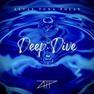 Deep Dive