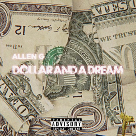 Dollar AND A Dream | Boomplay Music
