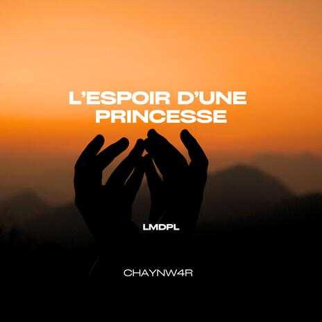 L'espoir d'une princesse