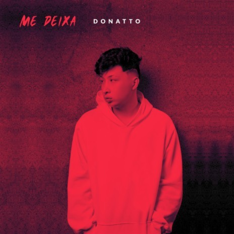 Me Deixa | Boomplay Music