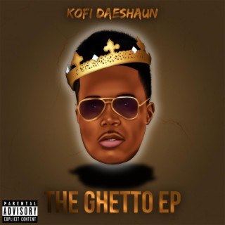 The Ghetto EP
