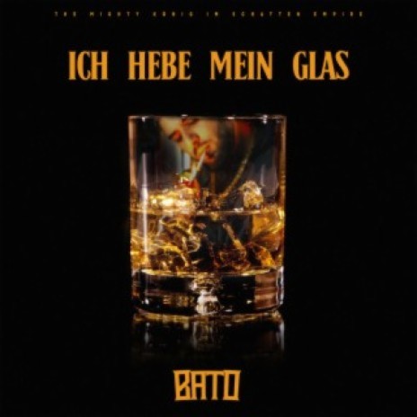 ICH HEBE MEIN GLAS | Boomplay Music