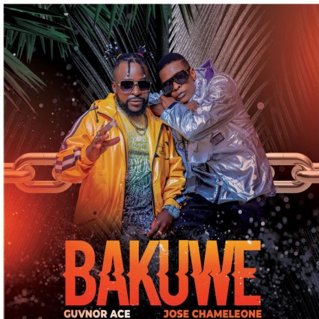 Bakuwe ft. Jose Chameleone | Boomplay Music