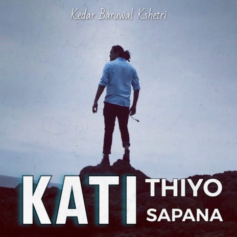 Kati Thiyo Sapana | Boomplay Music