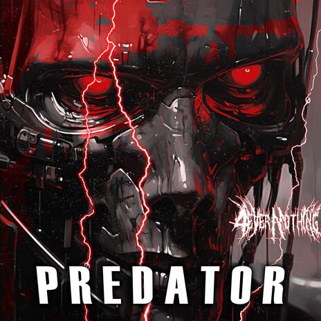 Predator | Boomplay Music