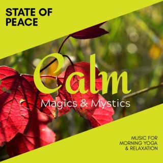 State of Peace - Music for Morning Yoga & Relaxation