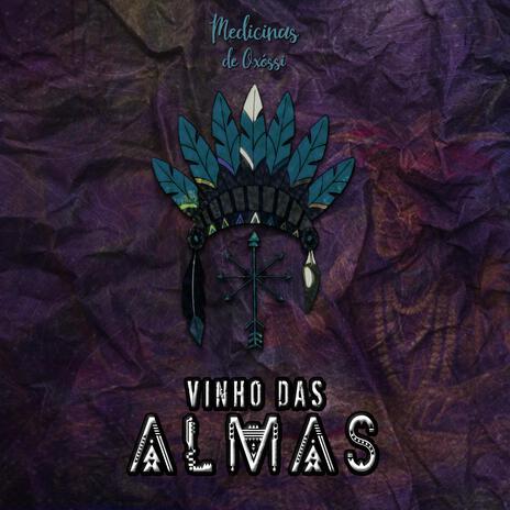 Vinho das Almas | Boomplay Music