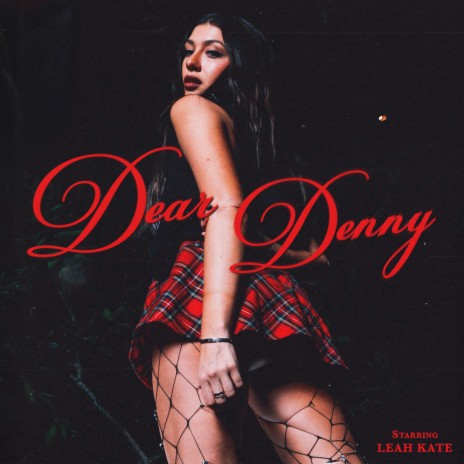 Dear Denny | Boomplay Music