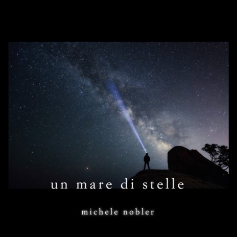 Un Mare di Stelle | Boomplay Music