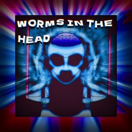 Worms in the Head | Boomplay Music