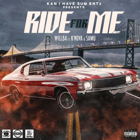 Ride for Me ft. K'Nova & Samu | Boomplay Music