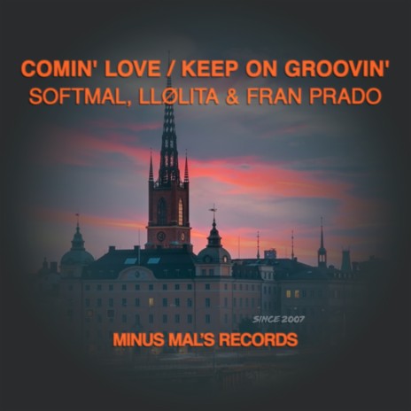 Keep On Groovin' ft. LLølita | Boomplay Music