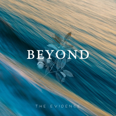 Beyond | Boomplay Music