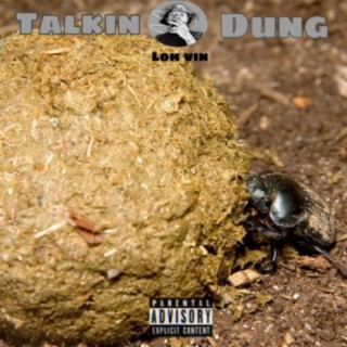 Talkin Dung