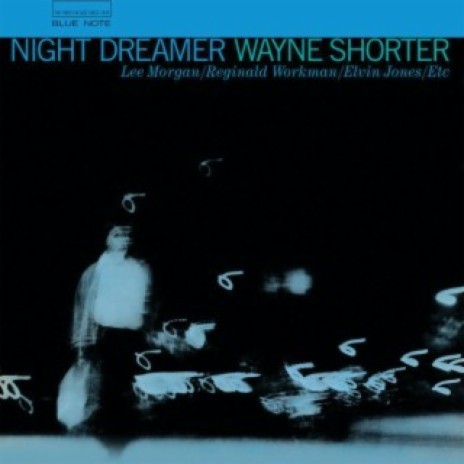 Night Dreamer (Remastered 2004 / Rudy Van Gelder Edition) | Boomplay Music