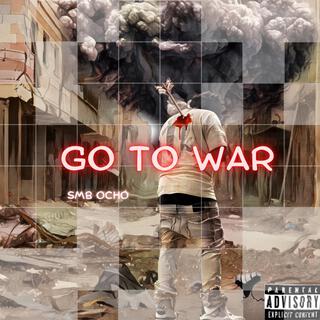 Go To War