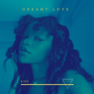 dreamy love lyrics | Boomplay Music