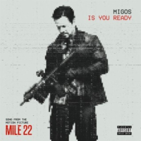 Is You Ready (From "Mile 22") | Boomplay Music