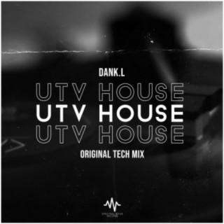 UTV House (Tech Mix)