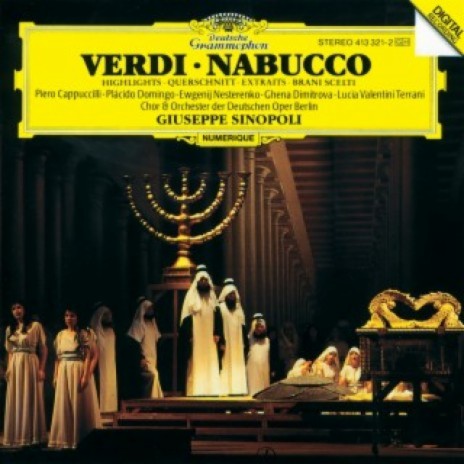 Verdi: Nabucco / Act 1: "Qual rumore?"/"Come notte a sol fulgente" ft. Evgeny Nesterenko, Orchester der Deutschen Oper Berlin, Chor der Deutschen Oper Berlin, Walter Hagen-Groll & Giuseppe Sinopoli | Boomplay Music